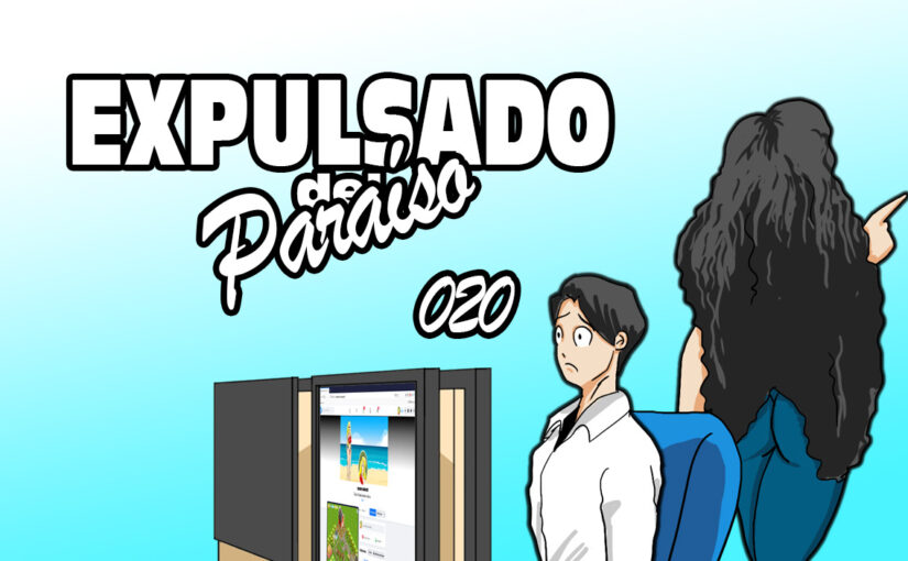 Expulsado del Paraíso. Comic #020