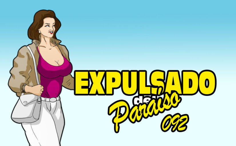 Expulsados del Paraíso. Comic #092